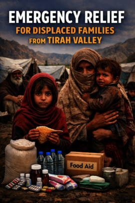 Save Displaced Families from Tirah Valley (KPK-PK)