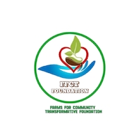 FARMS FOR COMMUNITY TRANSFORMATIVE FOUNDATION
