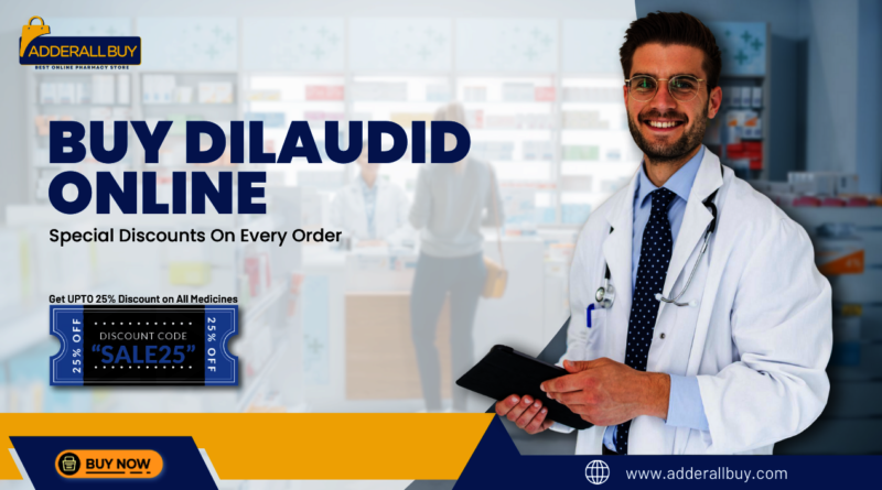 Image for Buy Dilaudid Online Overnight Lightning-Fast Drug Route